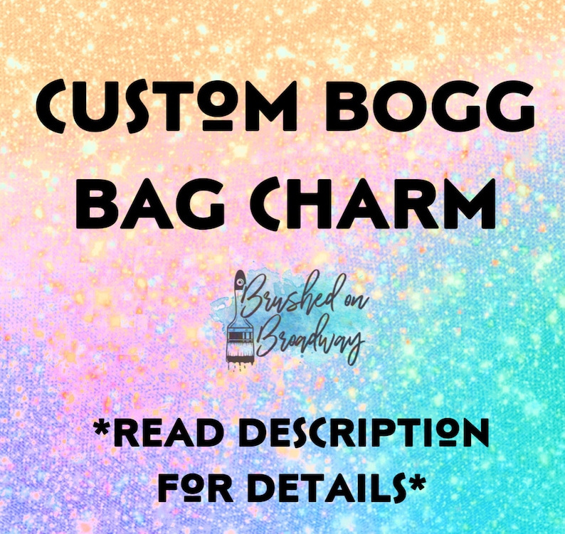 Custom BOGG bag charm, You choose image or shape, BOGG bag accessories, BOGG bag button charms, Custom laser cut charms 