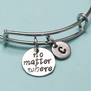 No matter where bangle, no matter where charm bracelet, expandable bangle, charm bangle, mother daughter, best friend bracelet, initial