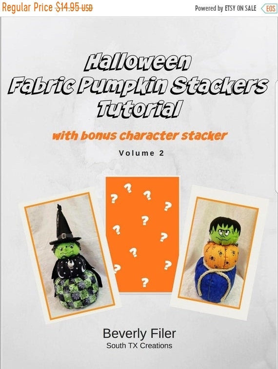 PDF Halloween  Pumpkin Stacker Volume 2, pdf Character Stacker Tutorial, Printable PDF Patterns, pdf Sewing Patterns, PDF Halloween Pumpkins