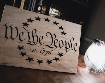 We the People wall plaque!