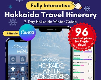Hokkaido Winter Digital Travel Itinerary 2026 : 7-Day Interactive Japan Travel Guide | Fully editable | canva trip planner