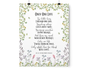PRINTED Christian Poster 11x14 Art | Only one life Twill soon be past Only what's done for Christ will last | Watercolor Leaves and Flowers