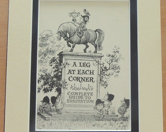 A Leg At Each Corner - known as Blood Ponies - Funny Comical Prints by Norman Thelwell 10" x 8" DOUBLE MOUNTED PRINT