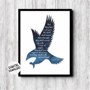 May include: A blue watercolor silhouette of an eagle with a white background. The image includes a bible verse from Isaiah 40:31: "But they that wait upon the Lord shall renew their strength: they shall mount up with wings of eagles: they shall run, and not be weary; and they shall walk, and not faint."