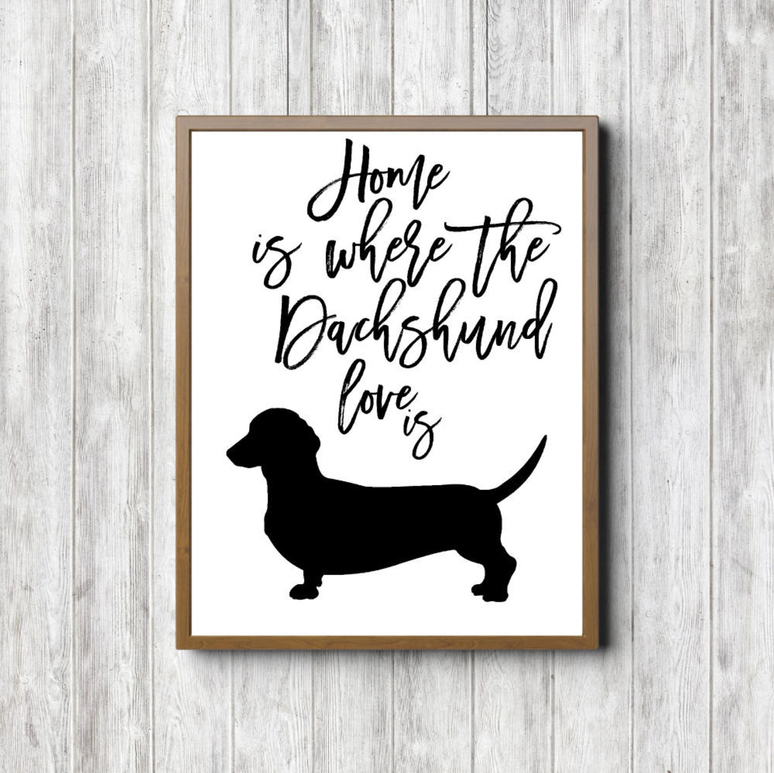 Dachshund Silhouette Wall Art Gift Dog Quote Printable Wall Etsy