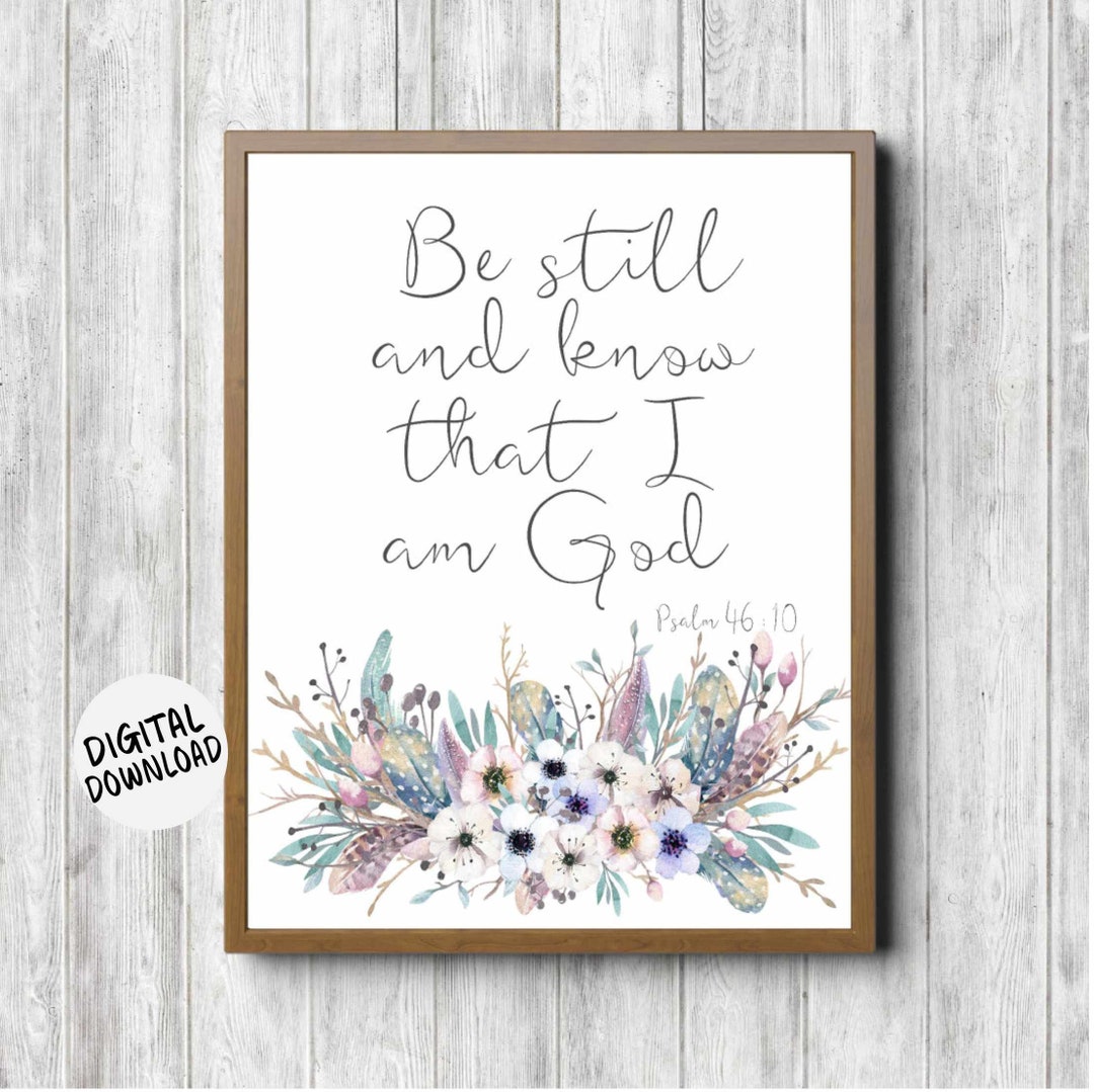 Psalm 46 : 10 Rustic Printable Watercolor Scripture - Christian Wall ...