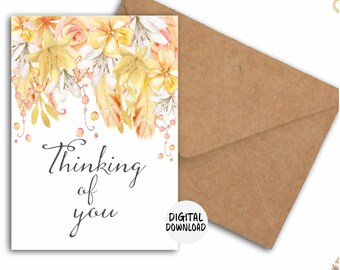 Printable Thinking Of You Support Card - Watercolor Floral Commiseration /Sympathy - Encouragement Card For Her / Friend