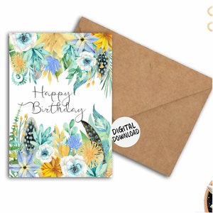 Cartão de aniversário em aquarela para impressão com flores e penas - Feliz aniversário - Cartão floral - Cartão de aniversário de menina/mulher - 5 x 7