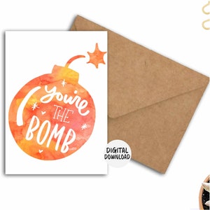 Você é o cartão de felicitações para impressão com citação de bomba para amigo/ele/ela - cartão aquarela laranja - humor de amizade