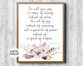 Schrift druckbare rustikale Wandkunst - Jesaja 61: 3 - Christliches Geschenk für sie / weiblich - Feminine Bibel Vers Kunstdruck - Schönheit für Asche