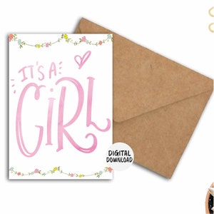 Carte de voeux imprimable C'est une fille - Téléchargement immédiat - Félicitations à la naissance d'une petite fille - Carte à fleurs rose - PDF 5 x 7