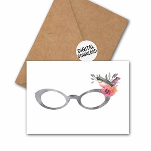Eyeglass Printable Greeting Card For Optometrist / Optician - Watercolor Flowers & Bird - Eyewear Girl Greeting Card - 5 x 7