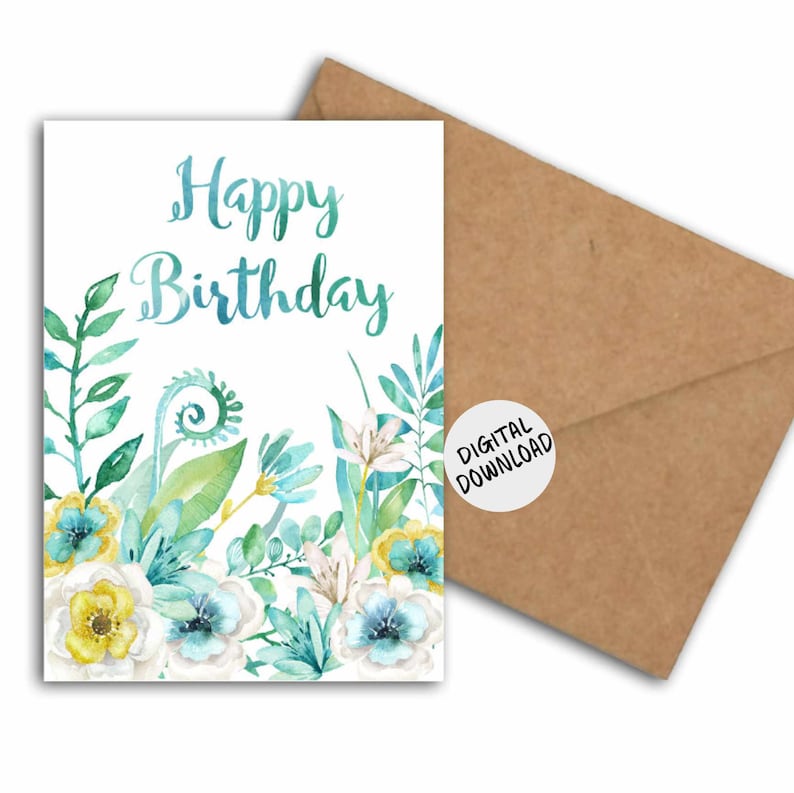 Watercolor Flowers Birthday Card - Printable Happy Birthday Greeting ...