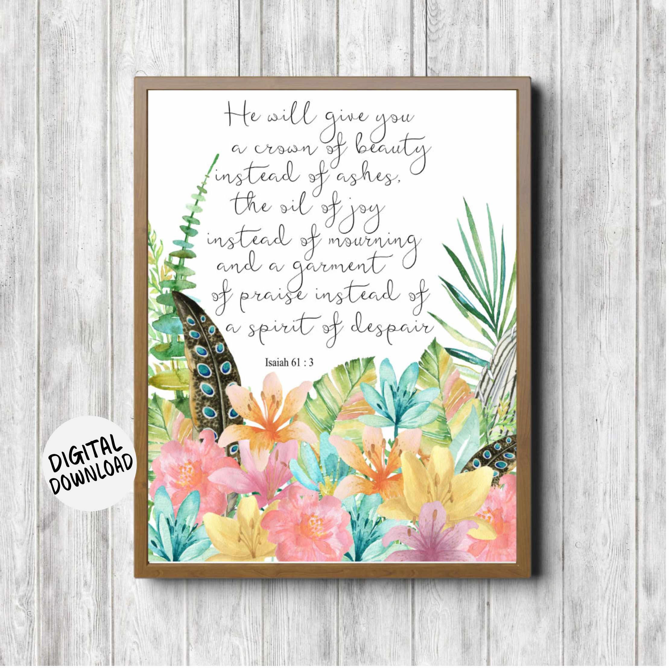 Isaiah 61 3 Bible Verse Wall Art Beauty for Ashes Lent Easter Scripture