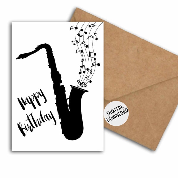 Birthday Card For Musician - Saxophone With Music Notes Card - Gift For Musician - Monochrome Card - Musical Instrument - Printable PDF Card