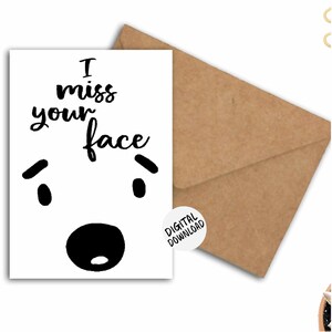 Votre visage me manque carte de voeux imprimable - carte de visage original / drôle / mignon - pour ami / petite amie / petit ami - 5 x 7