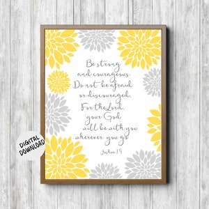 Joshua 1 : 9 Printable Scripture Girl Nursery Wall Art - Floral Chrisian Art - Be Strong & Courageous Bible Verse Wall Decor -