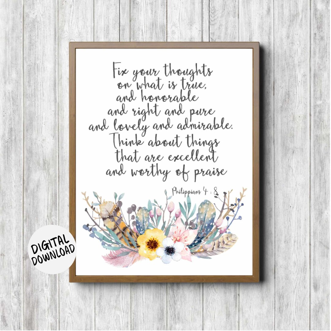 Printable Scripture Wall Art Philippians 4 8 Watercolor Flower Printable Scripture Wall Art Philippians 4 8 Watercolor Flower