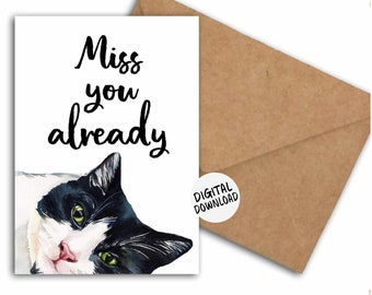 Printable Miss You Already Card With Watercolor Cat - Going Away /Farewell Card For Cat Lover / Owner - DIY