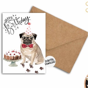 Carte d'anniversaire imprimable carlin pour les amoureux / propriétaires de chiens - carte originale de carlin avec des lunettes et des empreintes de pattes boueuses - voeux d'anniversaire