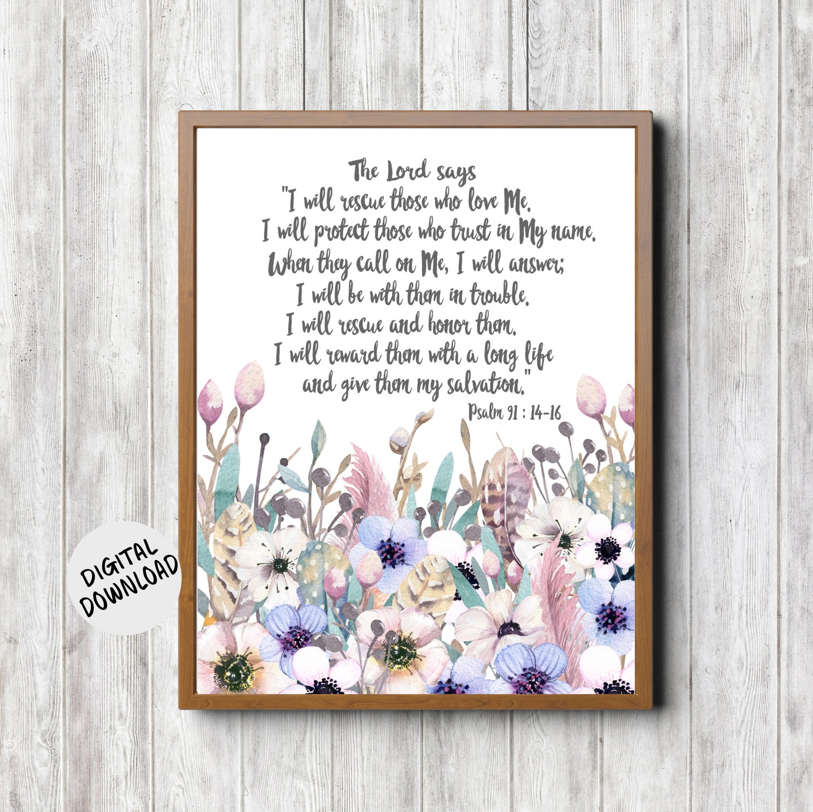 Printable Psalm 91 : 14 - 16 Scripture Wall Art- Watercolor Flowers ...