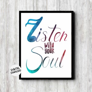 Music Quote Printable Wall Art - Listen With Your Soul - Teen Boy / Girl Music Room Decor - Musician Gift
