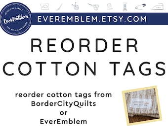 Reorder Cotton Tags - please only purchase if you are reordering tags purchased from bcq/bordercityquilts