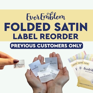 Reorder Satin Tags -  Personalized ribbon labels, craft show tags, craft labels, logo tags, sewing tags, quilting labels, custom tag