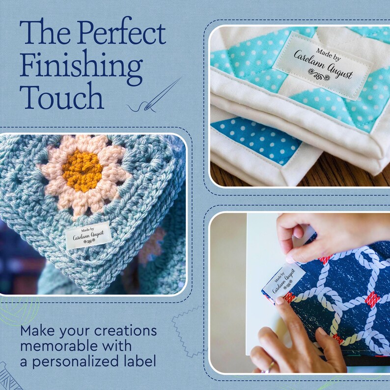 May include: A set of white fabric labels with the black printed text Made by Carolann August. The labels are shown attached to a blue crocheted square with a flower center, a quilted turquoise and white polka dot fabric, and a blue rope print fabric.