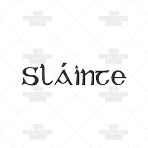 Irische Stickerei, Gälische Stickerei, Slainte, irische Sprüche, Irish Gaelic, Spruch, Spruch, Worte, Maschinenstickerei, Muster, Design
