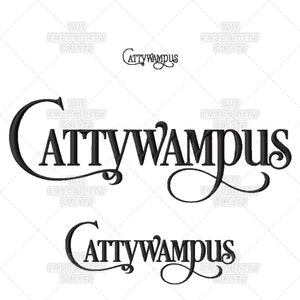 Cattywampus Calligraphy Script Colloqialism Quote Southern Saying Machine Embroidery Pattern Design