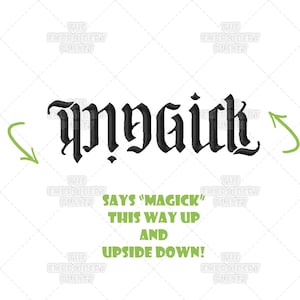 Magick Ambigram Clever Phrase Machine Embroidery Pattern Design