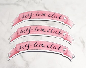 Sticker matt Self-Love-Club Banner