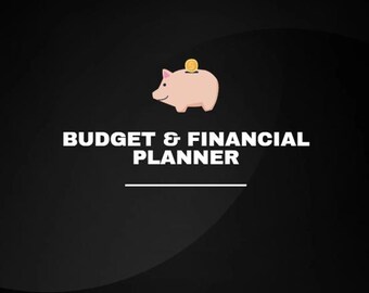 May include: A black background with a light pink piggy bank graphic and a gold coin on top. The text "BUDGET & FINANCIAL PLANNER" is in white, with a white line underneath.