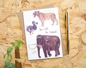 You Will Be Missed Greetings Card // Sorry You're Leaving // Goodbye Card // Sympathy Card // Extinct Animals