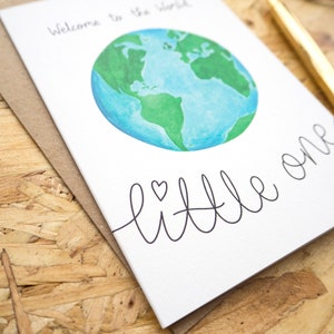 Welcome to the World Little One // New Baby Card // It's a Boy // It's a Girl // Cards for Babies New Parents // World Earth Card image 3