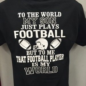 football mom shirt that football player is my world my son plays football shirt new personalized with your number image 2