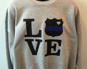 Police Wife Sweatshirt: Love & Shield, Glitter Print