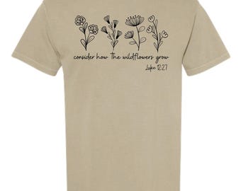 Comfort Colors Wildflowers Graphic T-Shirt, Christian Tee