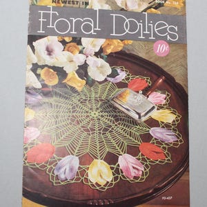 1950 Newest in Floral Doilies Book No. 268 cotton thread crochet knitted lace patterns Idea book home decor instructions designs