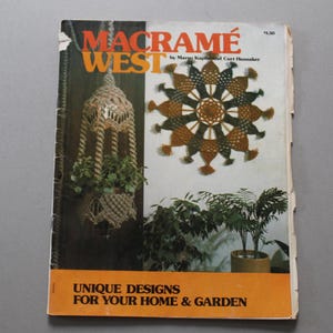 1975 Macrame West by Margo Kaplin & Curt Hunsaker knotting pattern instruction book decorative decor design plant hanger wall hangings gifts