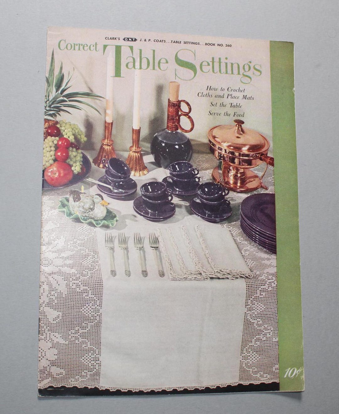 Photo inspiration: Gallery Detail: 1949 Correct Table Settings Book No 260 Cotton Thread Crochet