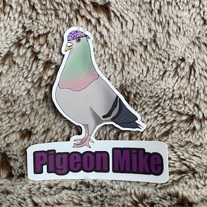 Pigeon Mike Sticker | The Office | High Quality Vinyl | Scratch Resistant, Waterproof, and Weatherproof