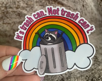 Trash CAN | Raccoon Sticker | High Quality Vinyl | Scratch Resistant, Waterproof, and Weatherproof