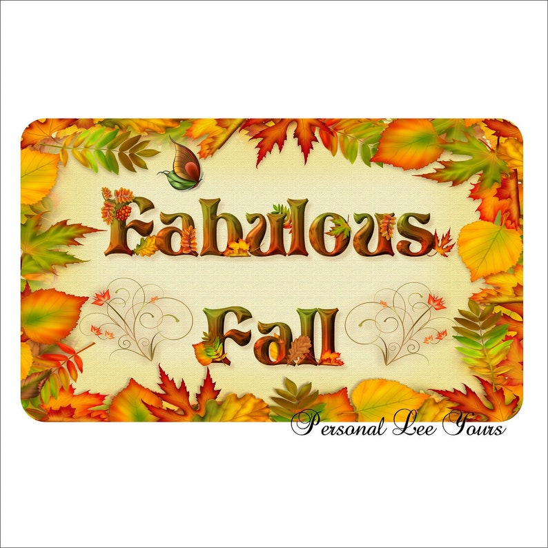 Lightweight Metal Wreath Sign Fabulous Fall 3 Sizes Adhesive Mounts Included