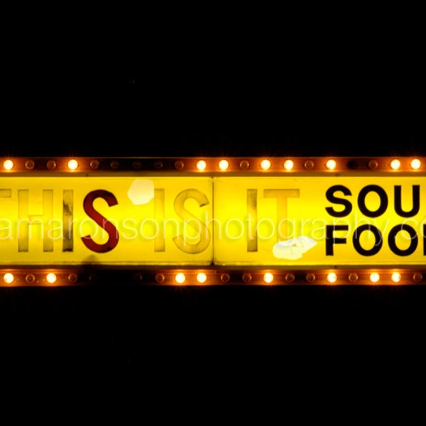 Photograph of THIS IS IT Soul Food Sign in Houston, Texas