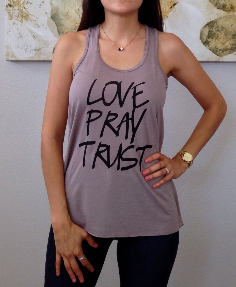 LOVE PRAY TRUST Tank Top Relaxed Fit Flowy Tank Inspiration Etsy