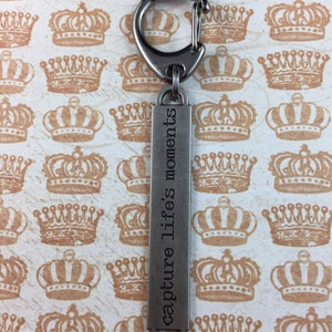 Motivational Keychain - &quot;Capture life&#39;s moments&quot; - Encouraging Quote Key Ring