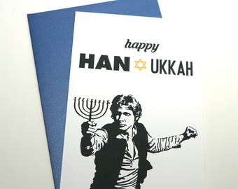 Happy Han-ukkah, Han Solo Hanukkah Star Wars Greeting Card