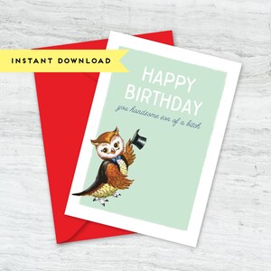 ハッピーバースデー、ハンサムSOB、5x7印刷可能な誕生日グリーティングカード：即時ダウンロード、デジタルデザイン